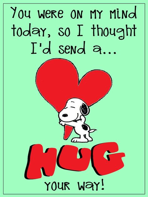 Inspirational Friend Quotes, Special Friendship Quotes, Peanuts Quotes, Kisses Quotes, Send A Hug, Hugs And Kisses Quotes, Special Friend Quotes, Kissing Quotes, Happy Quotes Smile