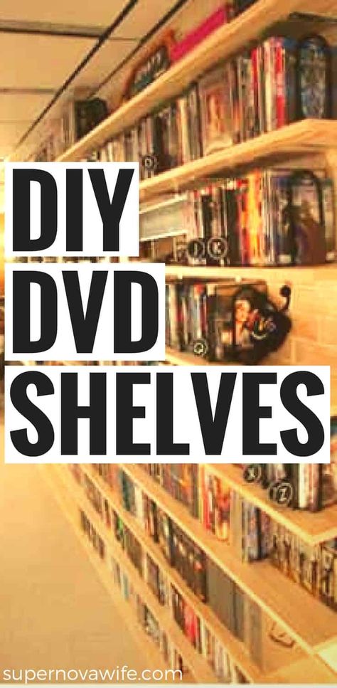 DIY DVD Shelves for a Large Collection Dvd Display Ideas Diy, Movie Shelf Ideas, Dvd Shelf Ideas, Dvd Wall Storage, Shelves For Dvds, Floating Dvd Shelves, Diy Dvd Shelves, Build Your Own Dvd Storage, Dvd Wall