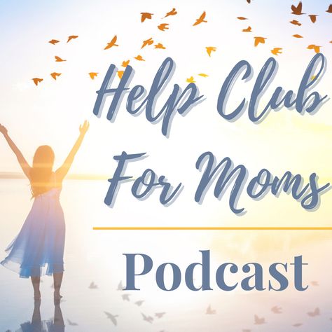 The Help Club for Moms Devotions on our Podcast - Help Club for Moms The Help Club For Moms, Hey Mama, Mom Needs, Join The Club, Love Your Family, Super Busy, Inspirational Bible Quotes, Mom Tips, Mom Help