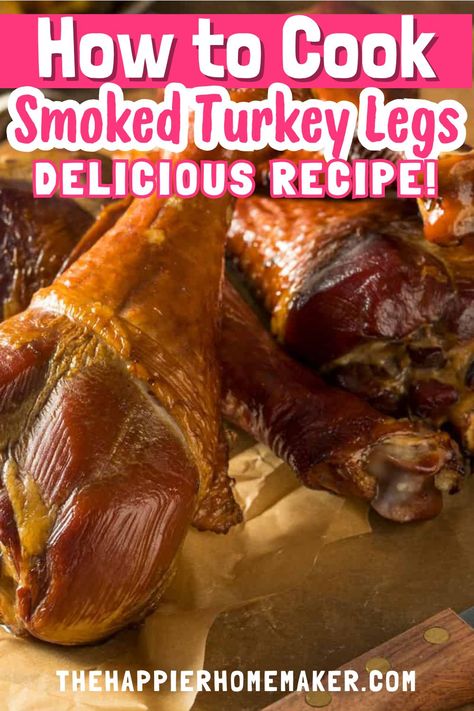 Discover the optimal methods for cooking pre-smoked turkey legs to perfection, maximizing their delicious flavor and tenderness. Whether you're grilling, baking, or reheating, these tips ensure your smoked turkey legs are a mouthwatering addition to any meal. Baked Smoked Turkey Legs Oven, Smoked Turkey Legs Recipe Crock Pot, Pre Smoked Turkey Legs Recipe, Grilled Turkey Legs, Baked Turkey Legs, Deep Fried Turkey Recipes, Precooked Turkey, Turkey Injection, Bake Turkey Wings Recipe