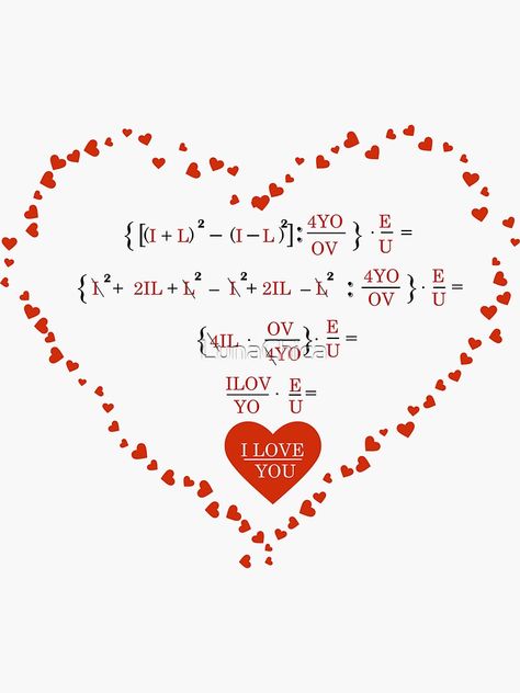 "I love you in math language" Sticker by LunaChica | Redbubble L Love You More, Maths I Love You, I Love In Different Languages, I Love You Formula, I Love You Equation, Math I Love You, I Love You Code, Love You In Different Languages, I Love You In Math