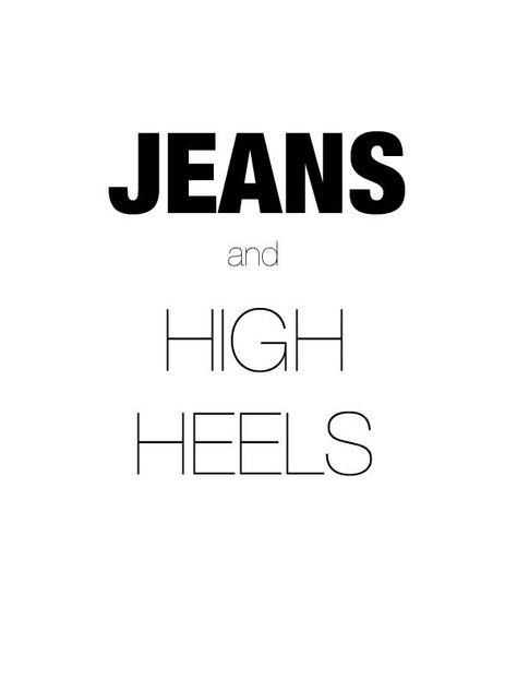 Jeans and high heels Jeans With Heels, Love Jeans, Style Jeans, Fashion Quotes, Looks Style, The Words, High Jeans, Denim Fashion, Jeans Style