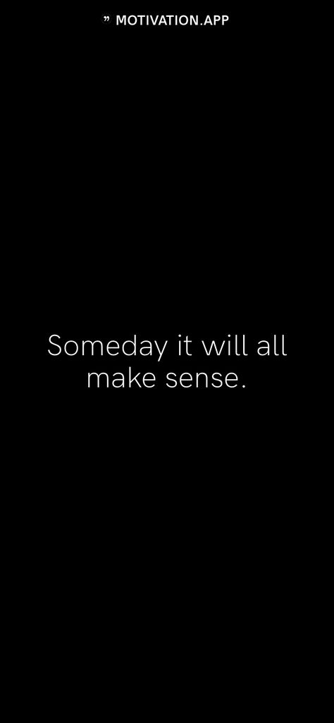 Make Sense Quotes, Common Sense Quotes, Sense Quotes, Motivation App, Honest Quotes, Sleeve Ideas, Attitude Quotes, Make Sense, Mansion