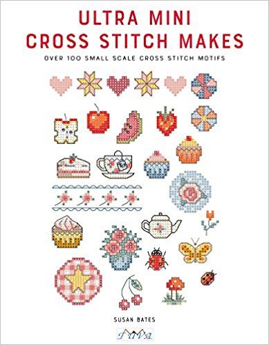 Ultra Mini Cross Stitch Makes: Over 100 Small Scale Cross Stitch Motifs: Amazon.co.uk: Susan Bates: 9786059192484: Books Cross Stitch Motifs, Stitch Pokemon, Stitch Items, Pokemon Pattern, Tiny Cross Stitch, Easy Cross Stitch Patterns, Embroidery Diy, Small Cross Stitch, Cross Stitch Books