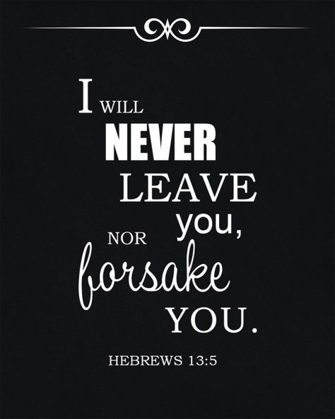 Jesus tells us… “I will never leave you…” | One Walk Top Worship Songs, Friday Prayer, Positive Encouraging Quotes, Phil Wickham, Inspirational Bible Verse, Walk With Jesus, Powerful Bible Verses, Bible Love, Never Leave You