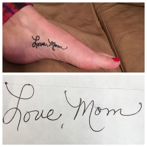 My mothers signature tattoo on the inner arch of my foot Mother Signature Tattoo, Foot Arch Tattoo, Arch Tattoo, Signature Tattoo, Favorite Tattoos, Scar Tattoo, Crazy Tattoos, New Tattoo Ideas, Permanent Markers