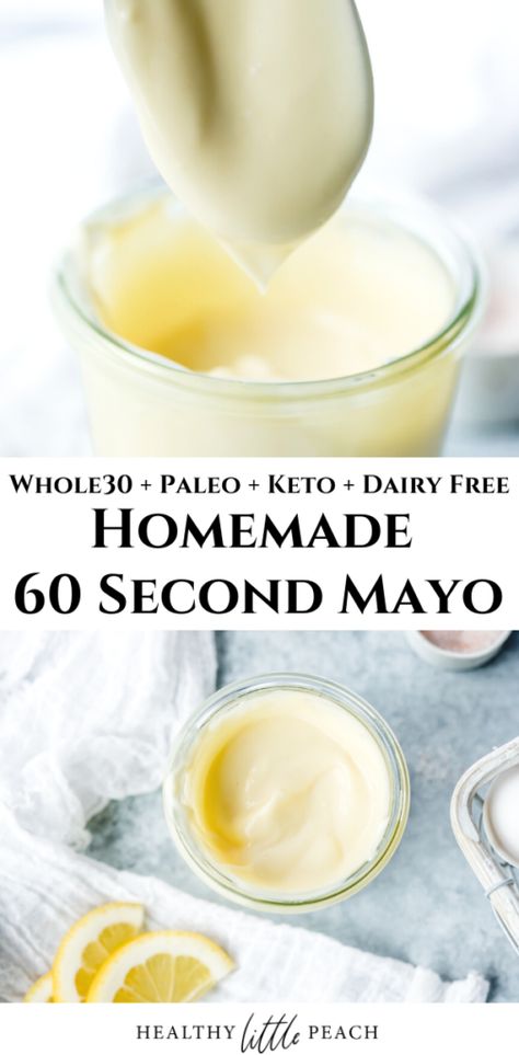 Paleo Mayonnaise Recipe, Dairy Free Mayo, Paleo Mayo, Healthy Little Peach, Paleo Sauces, 30 Diet, Homemade Mayo, Whole 30 Diet, Low Carb Sauces