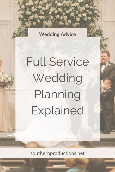 Full Service Wedding Planning explained Party Planner Business, Bakery Building, Wedding Planner Office, Wedding Planner Packages, Hummingbird Wedding, Wedding Venues Rustic, Wedding Management, Party Timeline, Meridian Mississippi