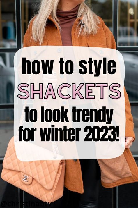 Coats 2023 Trend, Women’s Shacket Outfits, Winter 2023 Fashion Trends Women Casual, Winter Styles For Women 2023, 2023 Winter Coats, Trendy Coats For Women 2023, Women’s Fall Outfits 2023, Fall Fashions For 2023, Women Winter Outfits 2023