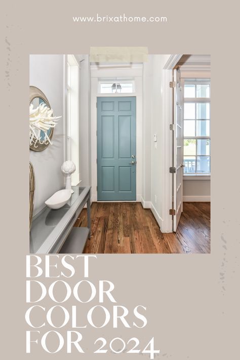 Looking for front door paint colors that make a lasting impression? Dive into our collection of trendy yet timeless shades. Your entryway will thank you! 🌟🚪 2024 Paint Color Trends #HomeExterior #FrontDoorInspiration Paint Colors For Inside Of Front Door, Inside Exterior Door Color, Front Door Interior Entryway Paint Colors, Foyer Door Color, Slate Blue Door Color, Front Door Paint Colors Interior, Back Door Color Ideas Paint, Color Pop Front Door, Back Of Front Door Paint