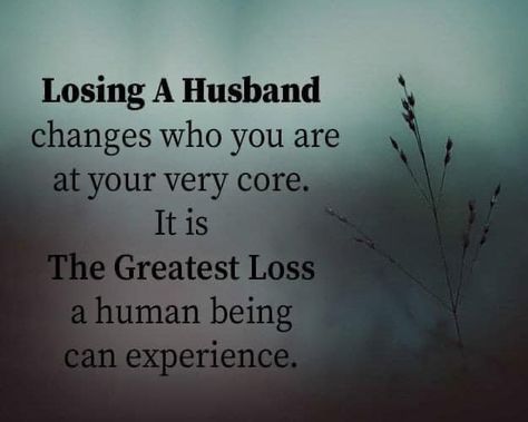 Miss My Husband Quotes, I Miss My Husband, Miss My Husband, My Husband In Heaven, Widow Quotes, Husband In Heaven, Bereavement Quotes, Memory Quotes, Missing My Husband