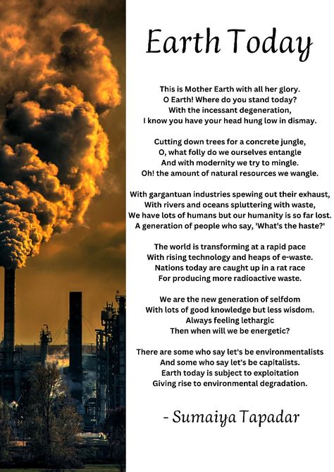 A poem on Environmental Degradation Poems On Environment, Poem On Environment, Environment Day Quotes, Earth Poems, Eco Club, Environment Pollution, Cloud Type, Save Environment, World Earth Day