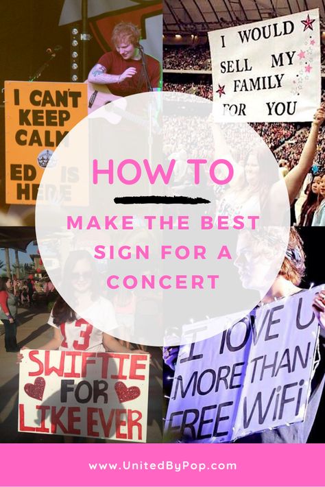 Need to make a fan sign for a concert? What about a light up concert sign? These tips, tricks, and ideas for concert signs will make sure yours will be seen from the stage! Concert Signs Ideas Posters, Diy Concert Posters, Fan Banners Concert, Clever Concert Signs, Fan Made Concert Signs, Taylor Swift Poster Ideas For Concert, Fun Concert Signs, First Concert Sign, Poster Ideas For Concerts Fan