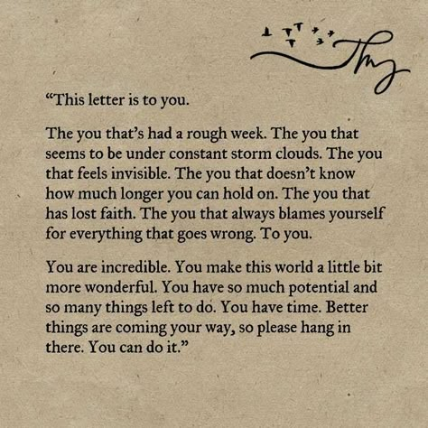 This letter is to you - http://themindsjournal.com/this-letter-is-to-you/ Feeling Invisible, Letter To Yourself, Losing Faith, Poem Quotes, Note To Self, Pretty Words, Thoughts Quotes, Pretty Quotes, Meaningful Quotes