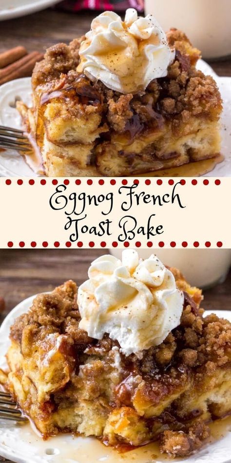 Eggnog French Toast Bake, Eggnog French Toast, Make Ahead Breakfast Casserole, Christmas Morning Breakfast, Holiday Breakfast, What's For Breakfast, French Toast Bake, Christmas Breakfast, Crumble Topping