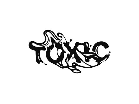 Toxic Toxic Tattoo, Toxic Design, Type Graphic Design, Toxic Aesthetic, Expressive Type, Typographie Logo, Graphic Design Text, Typographic Logo, Creative Typography