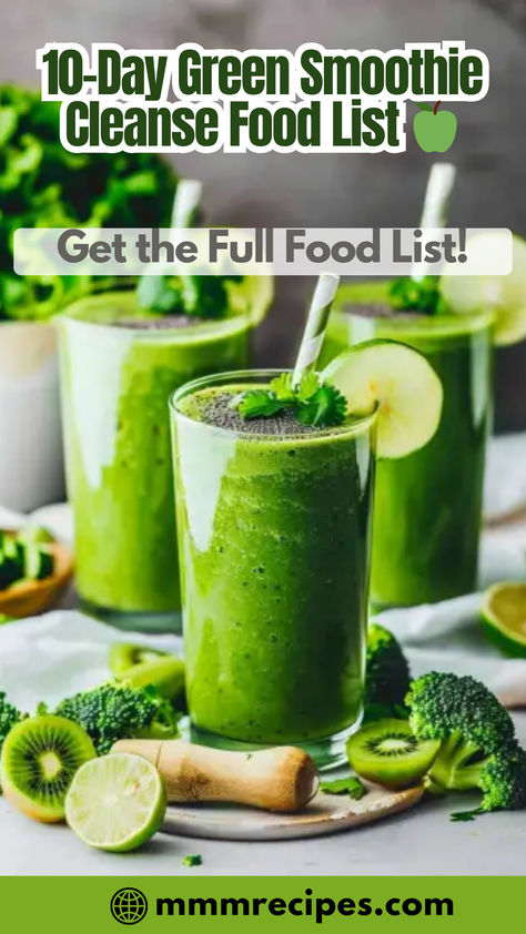 Planning your 10-day green smoothie cleanse has never been easier with this complete food list! Discover all the delicious and nutritious ingredients you’ll need to prepare your smoothies and stay on track. Save this pin and make your cleanse smooth and simple! Green Vegetable Smoothie Recipes, 7 Day Smoothie Cleanse, Smoothie Fast 3 Day, 10 Day Green Smoothie Cleanse Recipes, Green Smoothie Diet 10 Day, Jj Smith 10 Day Green Smoothie Cleanse Grocery List, Whole Food Cleanse, Jjsmith 10 Day Cleanse Green Smoothies, Jj Smith 10 Day Green Smoothie Cleanse Snacks