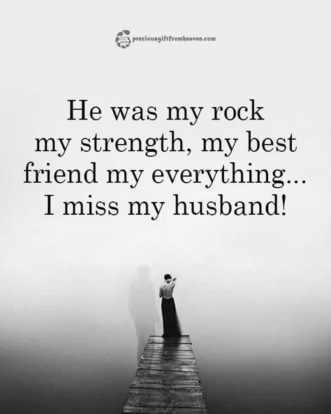 Greiving Spouse, Widow Quotes My Husband, Griefing Your Husband, Loss Of A Spouse, Douyin Fashion, Die Quotes, Missing My Husband, In Loving Memory Quotes, Sympathy Quotes