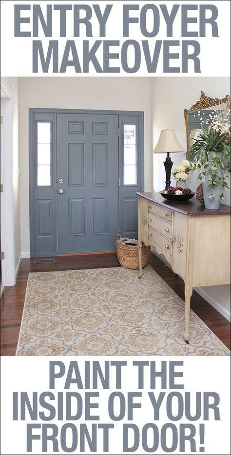 Make a BIG statement in your foyer by painting the INSIDE of your front door! Foyer Makeover, Interior Front Door, Home Staging Tips, Foyer Decorating, Front Door Colors, Door Makeover, Blue Door, Wood Doors Interior, Entry Door