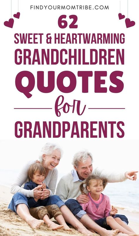 Grandma Quotes From Grandson, Quotes About Grandchildren Inspirational, Grandkids Quotes Short, Grandchildren Quotes Grandparents, Family Quotes Grandparents, Quotes For Grandparents, Granny Quotes, Grandparent Quotes, Grandchildren Quotes