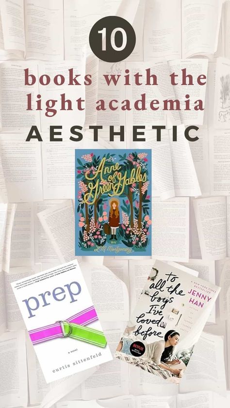 Top 10 Best Light Academia Books to Read and Feel Good Feel Good Aesthetic, Light Academia Reading, Light Academia Books, Prep Boys, Academia Books, Good Aesthetic, Light Academia Aesthetic, Reading Adventure, Book Dragon