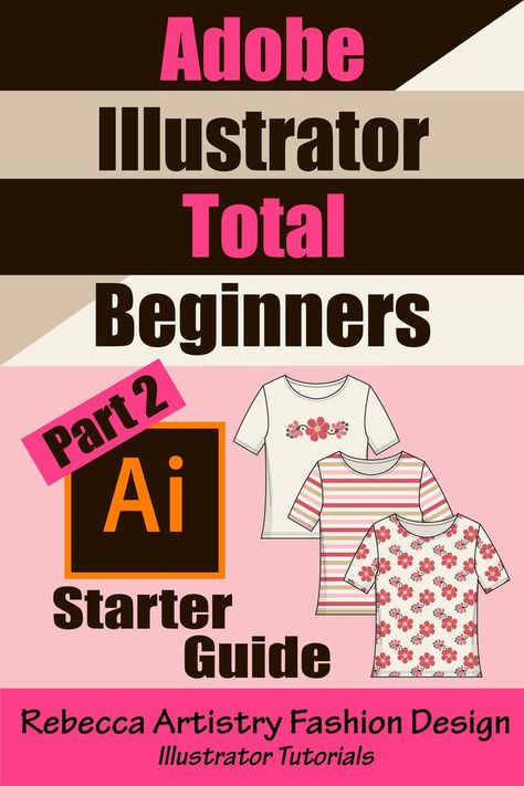 Adobe Illustrator Beginner Guide Part 2 Illustrator Beginner Tutorials, Digital Fashion Illustration Photoshop, Adobe Illustrator For Beginners, How To Use Adobe Illustrator, Illustration Tutorial Adobe Illustrator, Adobe Illustrator Fashion Design, Adobe Illustrator Tutorial Beginner, Adobe Illustrator Beginner, Sketches Step By Step