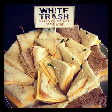 White trash party platter.  Cheese sandwiches! Hillbilly Food, Trash Party Ideas, Trailer Park Party, Trailer Park Tragedy, Hillbilly Party, Trailer Trash Party, Trash Party, Park Party, Party Platter