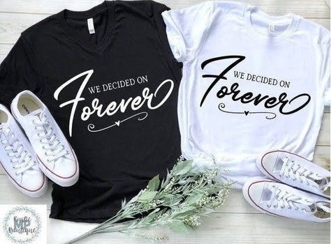 We Decided On Forever, Anniversary Shirts, Cute Couple Shirts, Couples Stuff, Married Shirt, Couples Shirts, Engaged Shirts, Honeymoon Shirts, Couple Tees