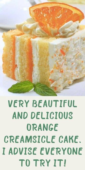 Creamsicle Cake Recipe, Orange Creamsicle Dessert Recipes, Memorial Cake Ideas, Orange Creamsicle Dessert, Orange Creamsicle Cake Recipe, Orange Dreamsicle Cake Recipe, Orange Dreamsicle Cake, Dreamsicle Cake, Orange Creamsicle Cake