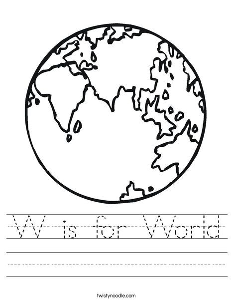 W is for World Worksheet from TwistyNoodle.com Earth Week Preschool, E Is For Earth, Earth Worksheet, Earth Day Preschool, Preschool Earth Day, Earth Day Worksheets, Earth Day Ideas, Geography Worksheets, Earth Week