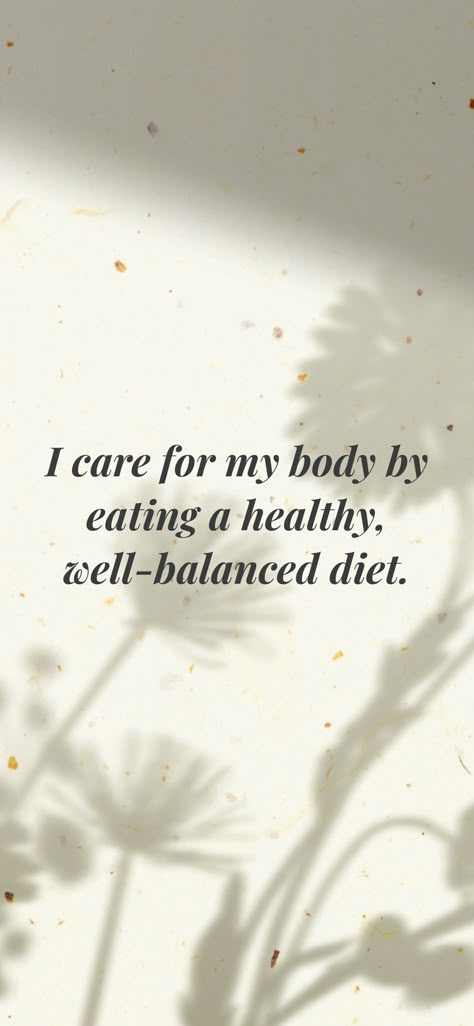 Balanced Diet Quotes, Spiritual Vision Board, Healthy Affirmations, Vision Board Project, Healthy Food Quotes, Vision Manifestation, Healthy Eating Quotes, Eating Quotes, Habit Quotes