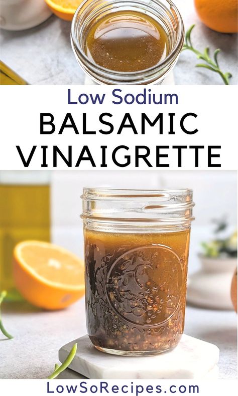 Low Sodium Balsamic Vinaigrette Salad Dressing Low Sodium Dressing, Balsamic Vinaigrette Dressing Recipe, Balsamic Vinegarette, Balsamic Vinaigrette Salad, Honey Balsamic Vinaigrette, Heart Healthy Recipes Low Sodium, Vinaigrette Dressing Recipe, Balsamic Vinaigrette Recipe, Salt Recipes