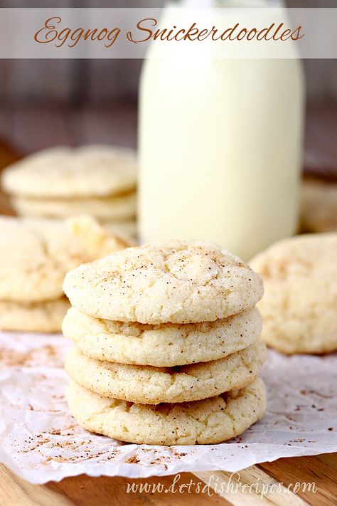 Diy Eggnog, Eggnog Snickerdoodles, Best Snickerdoodle Cookies, Snickerdoodle Cookies Easy, Crackle Cookies, Easy Eggnog, Eggnog Cookies, Snickerdoodle Recipe, Snickerdoodle Cookies