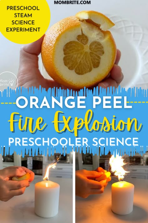 Kids will love creating an explosion just by squeezing the orange peel next to the flame. Fun way to teach kids about chemistry, stuff happens with fire and oxygen, cool experiment for science fairs and school projects! #preschoolscienceexperiment #orangepeelscienceactivity Best Volcano Eruption Experiment, Orange Science Experiment, Science Experiments Explosions, Firework Experiment For Kids, Fire Science Preschool, Fire Science Experiments Kids, Fire Experiments For Kids, Fire Science Experiments, Fire Activities For Kids