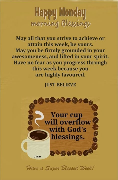 Positive Day Quotes, Monday Morning Greetings, Good Morning Quotes For Her, New Week Quotes, Weekly Motivation, Monday Morning Blessing, Marvelous Monday, Weekly Blessings, Monday Prayer