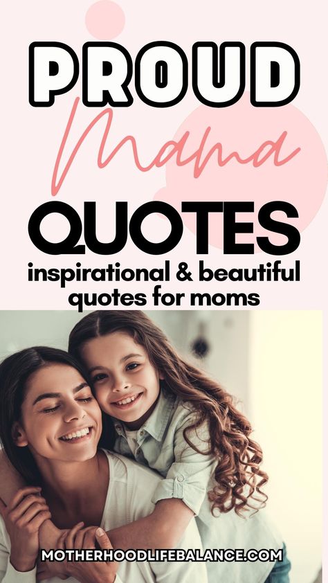 Happy Mommy Quotes, Mama Inspiration Quotes, Lucky To Be Your Mom Quotes, Proud Mommy Quotes, Kid Quotes From Mom, Proud Momma Quotes, Proud Mama Quotes, Kids Quotes From Mom, Proud Mom Quotes Daughters