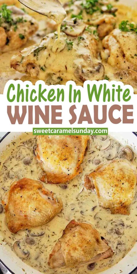 Mushroom White Wine Sauce, Wine Sauce Recipes, Cooking Wine Recipes, Chicken In White Wine Sauce, Chicken White Wine, Chicken In Wine Sauce, Chicken In White Wine, Chicken White Wine Sauce, Chicken White Sauce