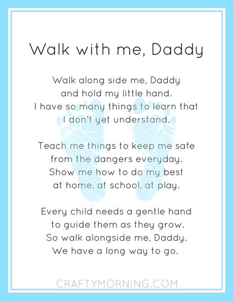 walk-with-me-daddy-poem-printable Footprint Poem, Footprints Poem, Father Poems, Fathers Day Poems, Child Quotes, Dad Printable, Crafty Morning, Mother's Day Printables, Quotes Mother