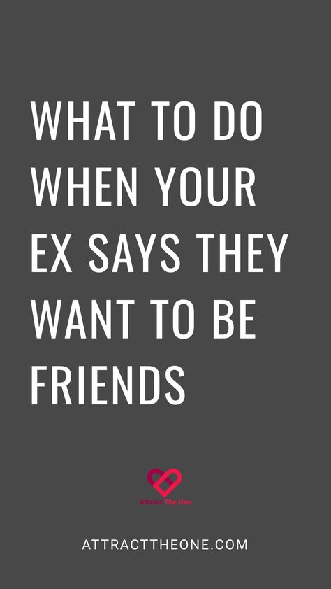 What to do when your ex says they want to be friends. Win Her Back, Want To Be Friends, He Has A Girlfriend, Ideas Notes, Relationship Work, Take Time For Yourself, Bad Breakup, Ex Friends, Rebuilding Trust