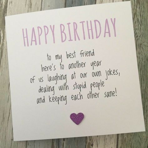 Birthday Card Bestie, Best Friend Birthday Card, Funny Best Friend, Best Friend Birthday Cards, Friend Birthday Card, Anniversaire Diy, Happy Birthday Best Friend, Bestie Birthday, To My Best Friend