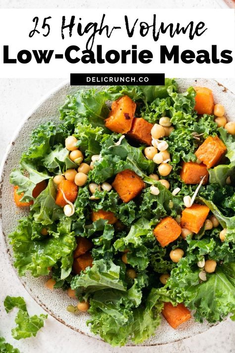 Big Low Calorie Salad, Low Cal High Fiber Recipes, Low Cal Volume Eating, Low Calorie High Fiber Recipes, Low Cal High Protein Salad, Low Calorie Dense Meals, Low Calorie Ingredients, High Satiety Foods, Vegetarian Calorie Deficit