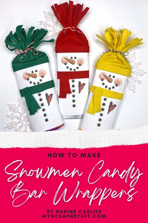 DIY Snowman candy bar wrappers make great stocking stuffers or Christmas teacher gifts. Designed by Nadine Carlier using Kunin Felt and Xyron Mini Hot Glue Gun Pen. Santa Hershey Bar Wrapper, Hershey Bar Snowman Wrappers, Chocolate Bar Snowmen, Snowman Chocolate Bar Wrapper, Christmas Hershey Bar Wrappers, Snowman Candy Bar Wrappers Printable, Snowman Candy Bar Wrappers With Gloves, Christmas Candy Crafts Homemade Gifts, Candy Bar Snowman