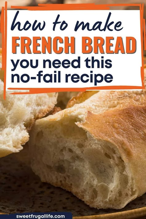 The Best Soft French Bread, Easy French Bread Recipes For Beginners, Soft French Bread Recipe, Quick French Bread Recipe, Soft French Bread, Famous Banana Bread Recipe, Easy French Bread Recipe, Easy French Bread, Beginner Baker