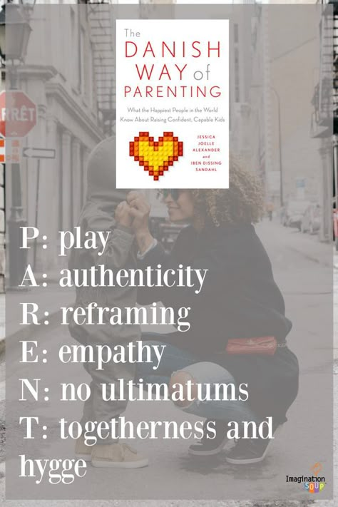 Danish Parenting Tips, Danish Way Of Parenting, Scandinavian Parenting, Danish Parenting, The Danish Way Of Parenting, How To Raise Kind Children, Jessica Alexander, Strong Willed Children Parenting, Wholehearted Parenting Manifesto