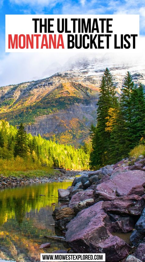 The Ultimate Montana Bucket List Must Do In Montana, Montana National Parks Road Trips, Fly Fishing Montana, Montana Things To Do, Columbia Falls Montana Things To Do, Gallatin Gateway Montana, Montana In October, Places To See In Montana, Places To Go In Montana