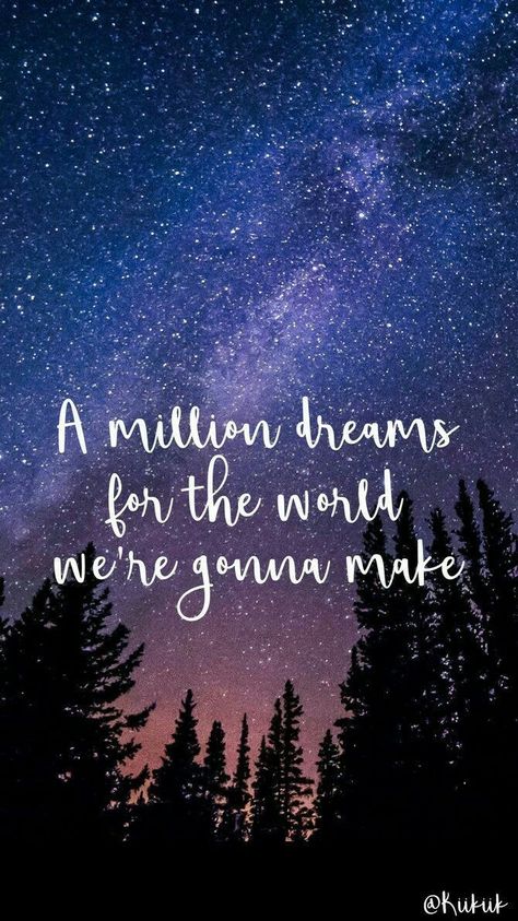 Inspirational Phone Wallpaper, A Million Dreams, Million Dreams, Laptop Wallpaper Desktop Wallpapers, Inspirational Quotes Wallpapers, Phone Wallpaper Quotes, Calligraphy Quotes, Quotes Wallpapers, The Greatest Showman