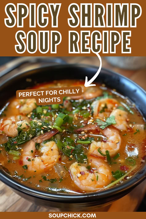 Spicy Shrimp Soup Chinese Seafood Soup, Seafood Noodle Soup, Creamy Spicy Jalapeño Shrimp Soup, Spicy Shrimp Soup, Spicy Seafood Soup, Prawn Soup, Shrimp Soup Recipes, Meal For 2, Soup With Shrimp