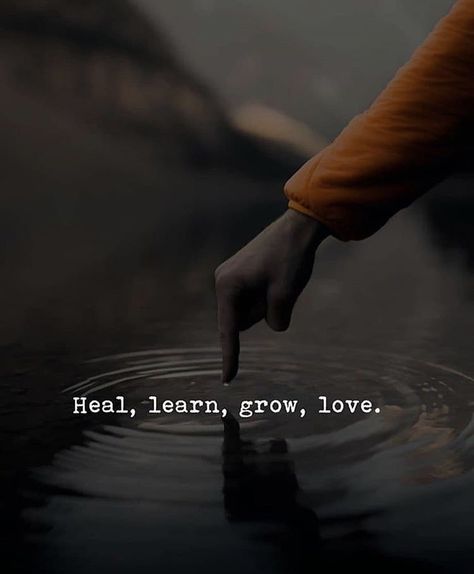 Heal, Learn, Grow, Love.. Heal Learn Grow Love, Smile Captions, Maturity Quotes, Love Tattoo, Money Manifestation, Best Lyrics, Wallpaper Love, Think Positive, Cool Lyrics