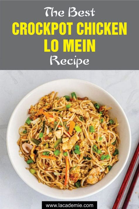 Crockpot Chicken Lo Mein, Chicken Lo Mein Crockpot, Crockpot Beef Lo Mein, Crockpot Lo Mein Chicken, Crockpot Chow Mein, Crockpot Low Mein, Chicken Lo Mein Slow Cooker, Asian Chicken In Crockpot, Crock Pot Lo Mein