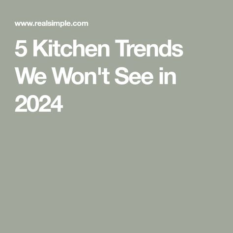 5 Kitchen Trends We Won't See in 2024 Colourful Kitchen Ideas, Kitchen Countertop Trends, Kitchen Trends To Avoid, Mission Kitchen, Kitchen Trends 2024, Stove Wall, Cabin Kitchen Ideas, Pantry Utility, Kitchen Color Trends